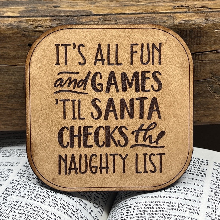 Funny Christmas Coasters - Naughty List - Santa's Watching Leather Coasters