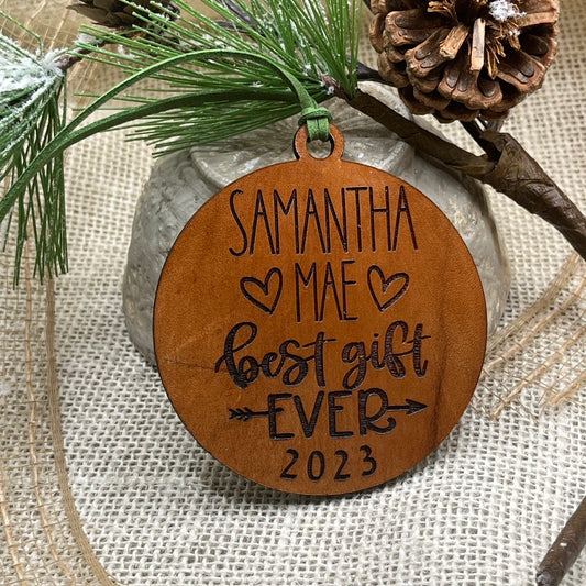 Baby's First Christmas - Baby Ornament - Best Gift Ever Custom Leather Ornament